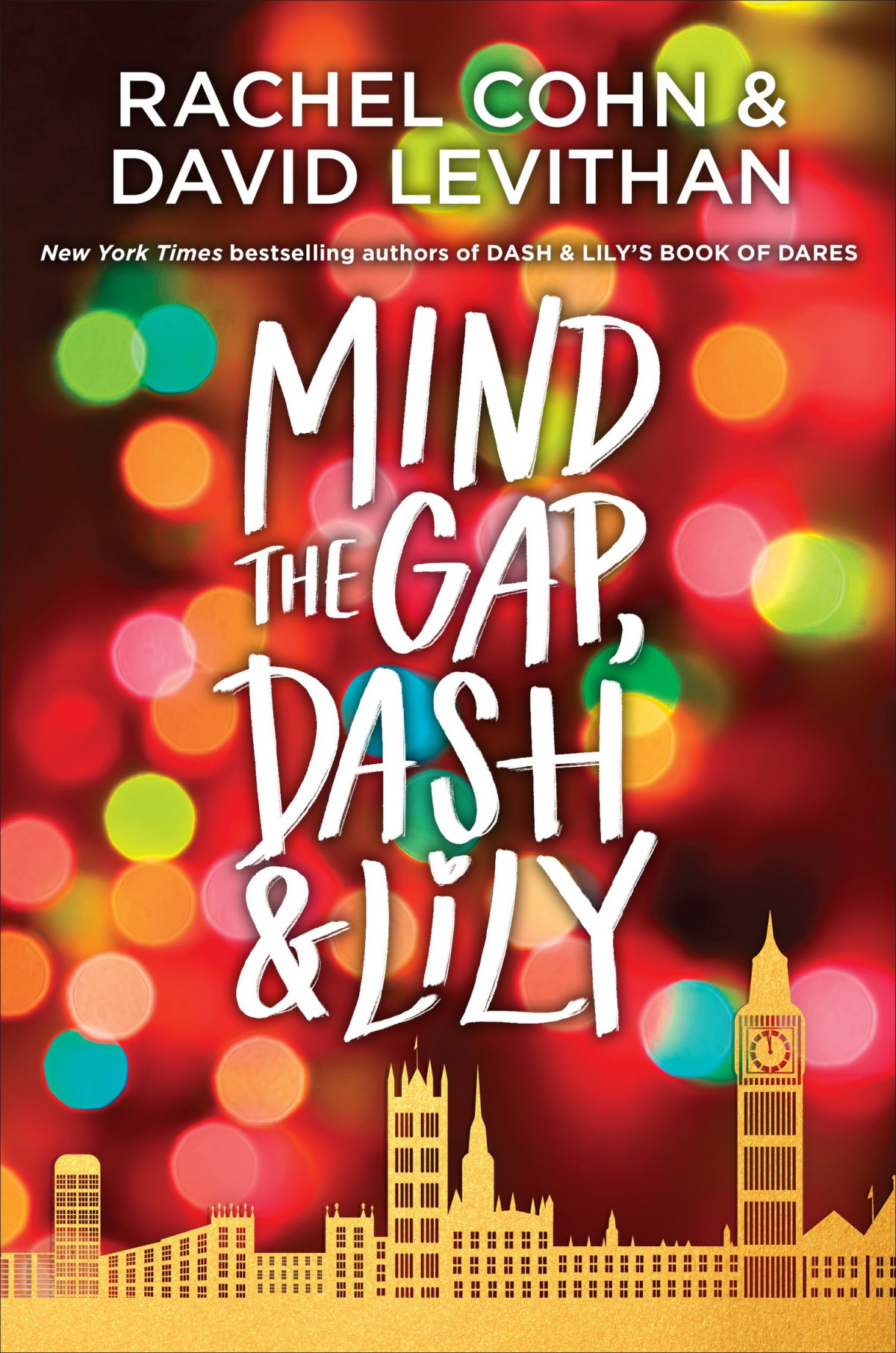 Mind The Gap Dash Lily 1st Edition Rachel Cohn David Levithan