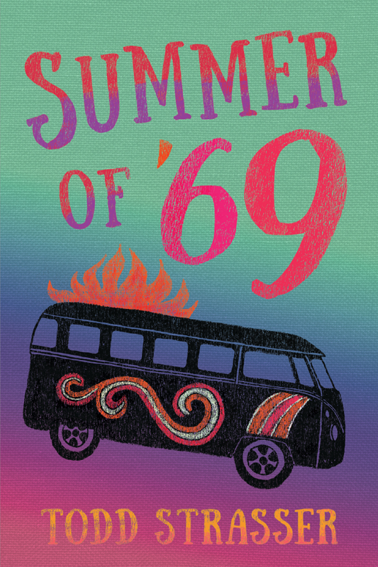 Summer Of 69 Todd Strasser