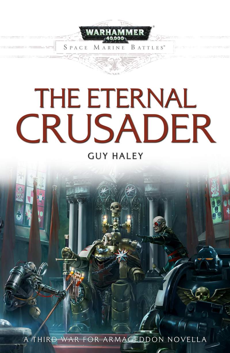 The Eternal Crusader Guy Haley Warhammer 40k