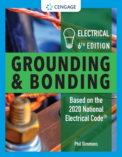 Electrical Grounding And Bonding 6th Edition Phil Simmons