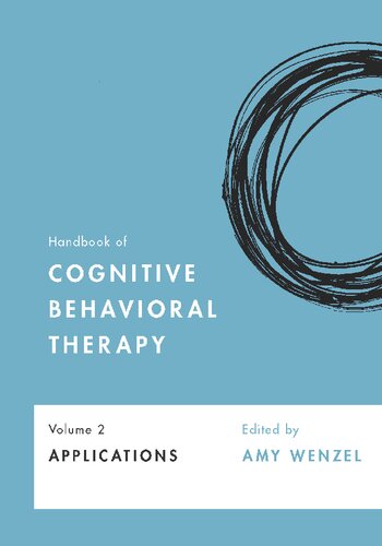 Handbook Of Cognitive Behavioral Therapy Vol 2 Applications Amy Wenzel