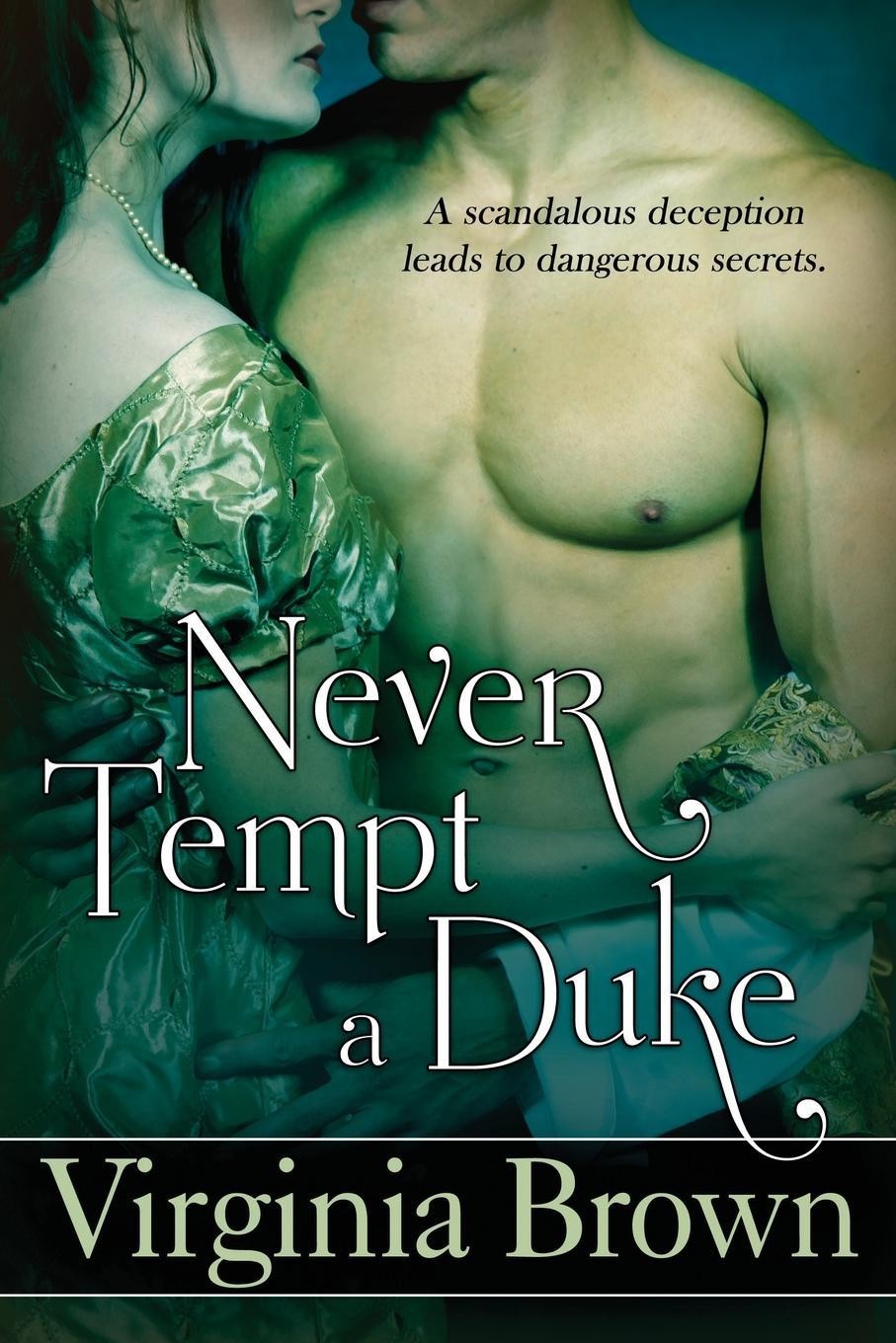 Never Tempt A Duke Virginia Brown