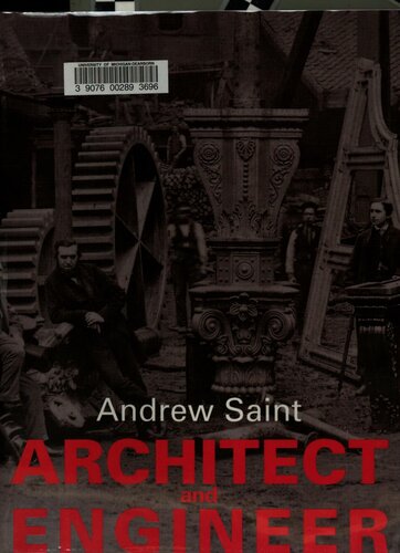 Architect And Engineer A Study In Sibling Rivalry Andrew Saint