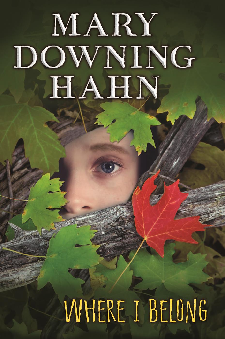 Where I Belong Mary Downing Hahn