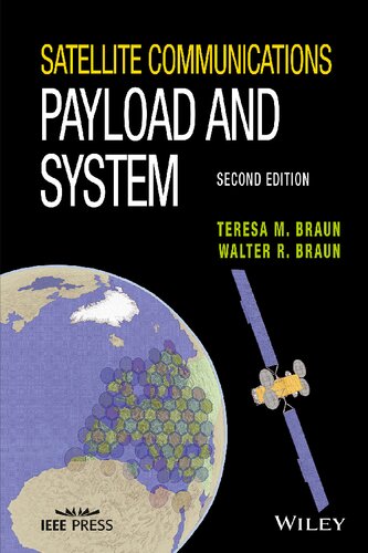 Satellite Communications Payload And System Wiley Ieee 2nd Edition Teresa M Braun