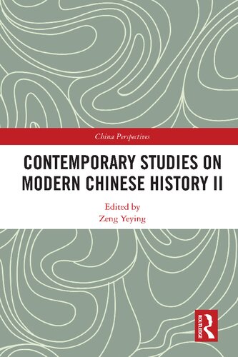 Contemporary Studies On Modern Chinese History Ii Zeng Yeying