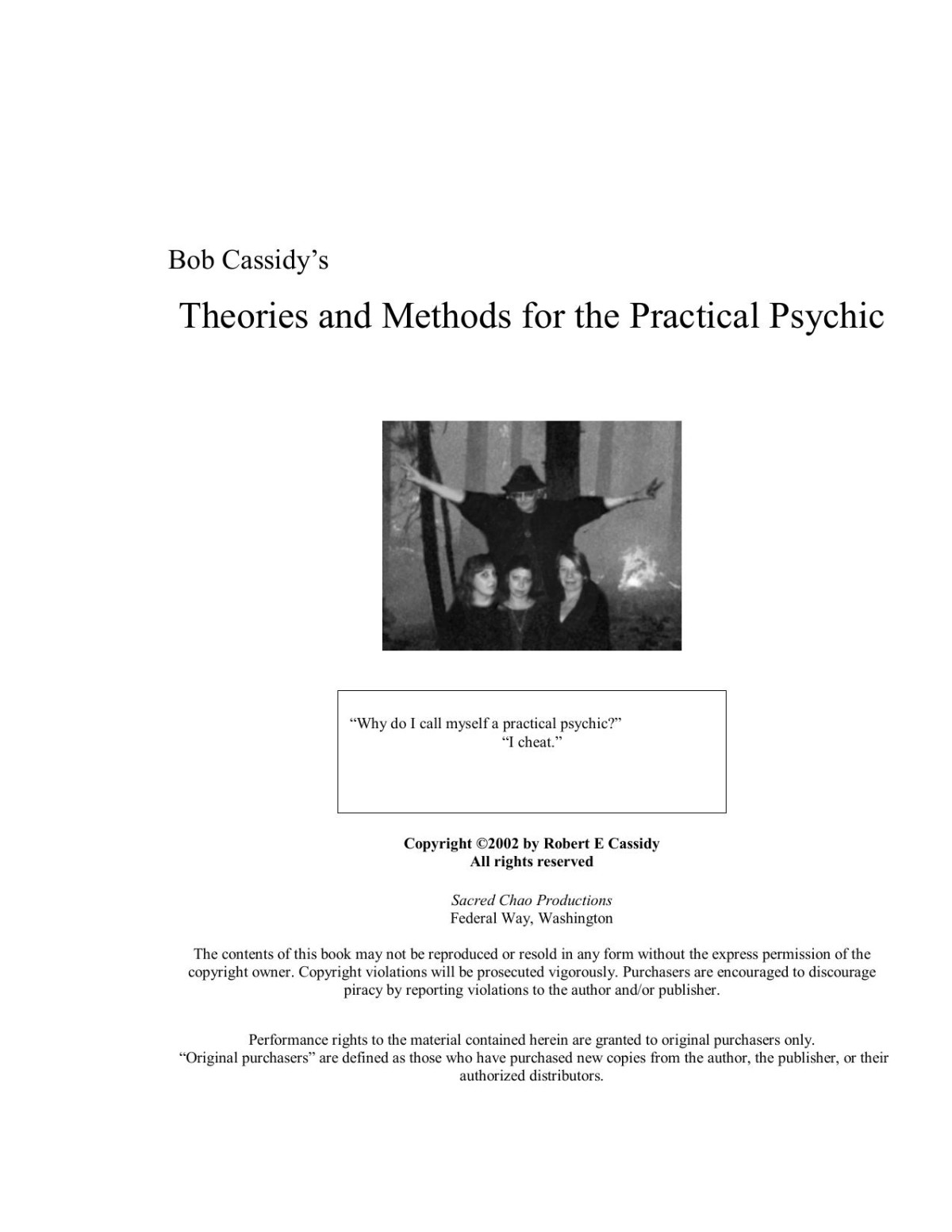 Bob Cassidys Theories And Methods For The Practical Psychic Robert E Cassidy