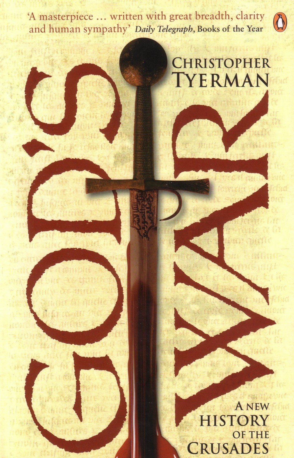 Gods War A New History Of The Crusades Christopher Tyerman