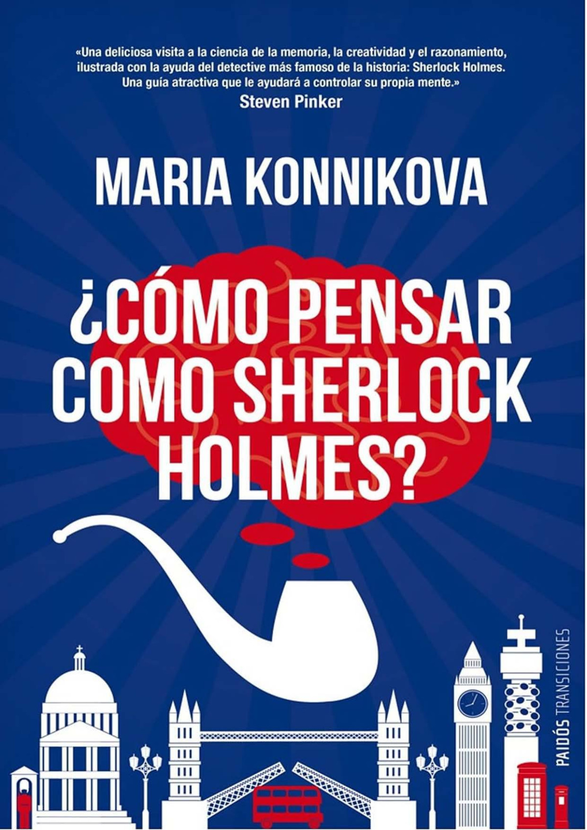 Como Pensar Como Sherlock Holmes Konnikova Maria