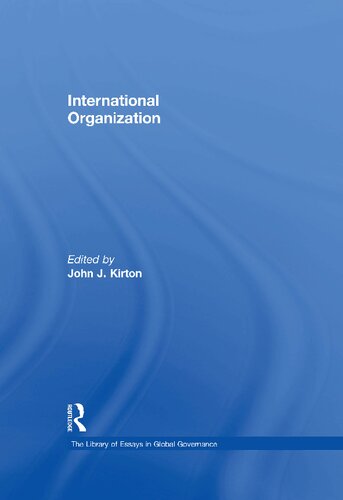 International Organization John J Kirton