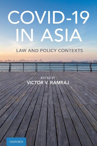 Covid19 In Asia Law And Policy Contexts 1st Edition Victor V Ramraj