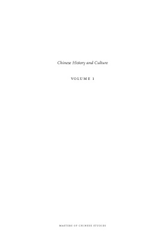 Chinese History And Culture Sixth Century Bce To The Seventeenth Century Yingshih Yu