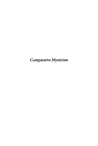 Comparative Mysticism An Anthology Of Original Sources Steven T Katz