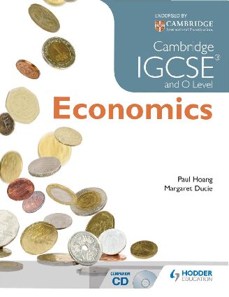 Cambridge Igcse And O Level Economics Cambridge Igcse O Level Uk Ed Paul Hoang