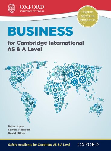 Business For Cambridge International As A Level Cie A Level Student Peter Joyce Sandra Harrison Dave Milner