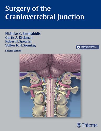 Surgery Of The Craniovertebral Junction 2nd Ed 2nd Edition Nicholas C Bambakidis