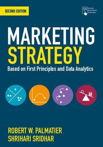 Marketing Strategy Based On First Principles And Data Analytics 2nd Ed 2021 Robert Palmatier