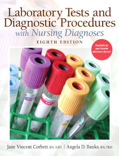 Laboratory Tests And Diagnostic Procedures With Nursing Diagnoses 8th Edition Jane Vincent Corbett