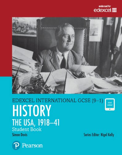 Edexcel International Gcse 91 History The Usa 191841 Student Book 1st Edition Simon Davis