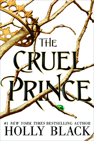 The Cruel Prince Holly Black