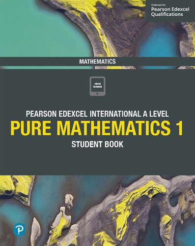 Edexcel International A Level Mathematics Pure Mathematics 1 Student Book Student Book 1st Edition Joe Skrakowski