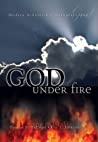 God Under Fire Modern Scholarship Reinvents God Paperback Douglas S Huffman Eric L Johnson Gerald L Bray R Douglas Geivett James S Spiegel