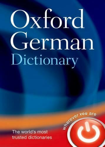Oxford German Dictionary: German-English/English-German 3rd Werner Scholze-stubenrecht