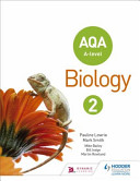 Aqa A Level Biology Student Book 2year 2 Lowrie Pauline
