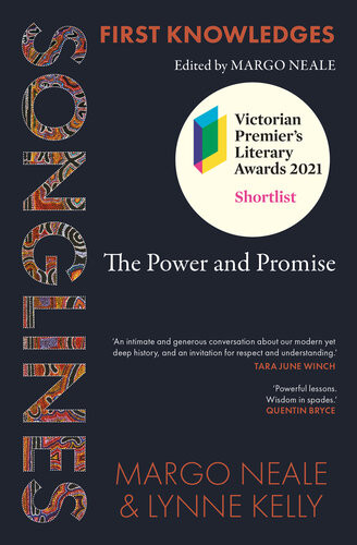 Songlines The Power And Promise Neale Margo Kelly Lynne