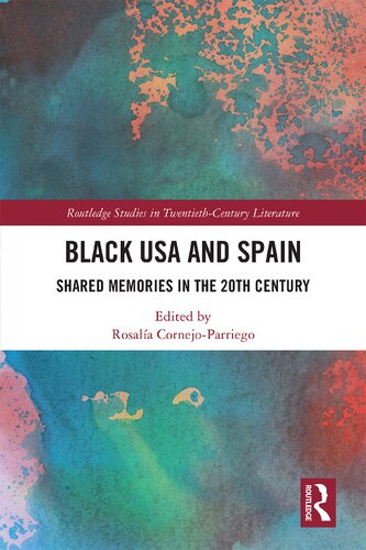 Black Usa And Spain Shared Memories In The 20th Century Rosala Cornejoparriego