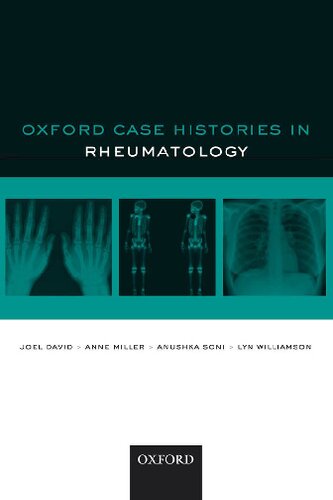 Oxford Case Histories In Rheumatology Joel David Anne Miller