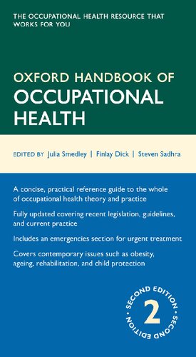 Oxford Handbook Of Occupational Health 2nd Edition Julia Smedley Finlay Dick Steven S Sadhra Editors