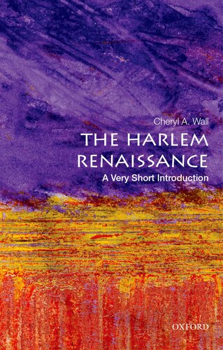 The Harlem Renaissance A Very Short Introduction Cheryl A Wall