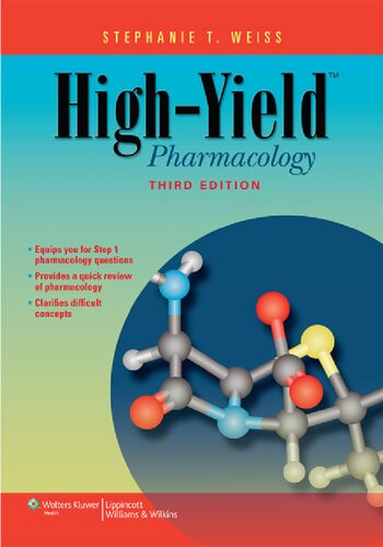 Highyield Pharmacology 3rd Edition Stephanie T Weiss Daryl Christ
