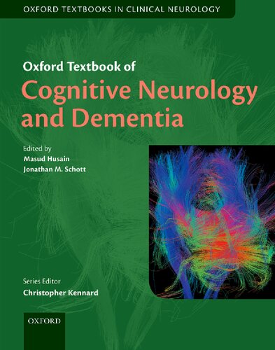 Oxford Textbook Of Cognitive Neurology And Dementia Masud Husain