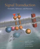 Signal Transduction Principles Pathways And Processes 1st Edition Cantley