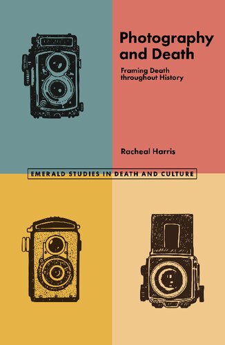 Photography And Death Racheal Harris