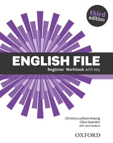 English File Beginner Workbook Third Christina Lathamkoenig Clive Oxenden Jane Hudson