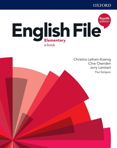 English File Elementary Students Book Fourth Christina Lathamkoenig