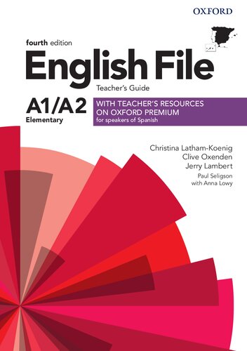 English File Elementary Teachers Guide For Speakers Of Spanish Fourth Christina Lathamkoenig