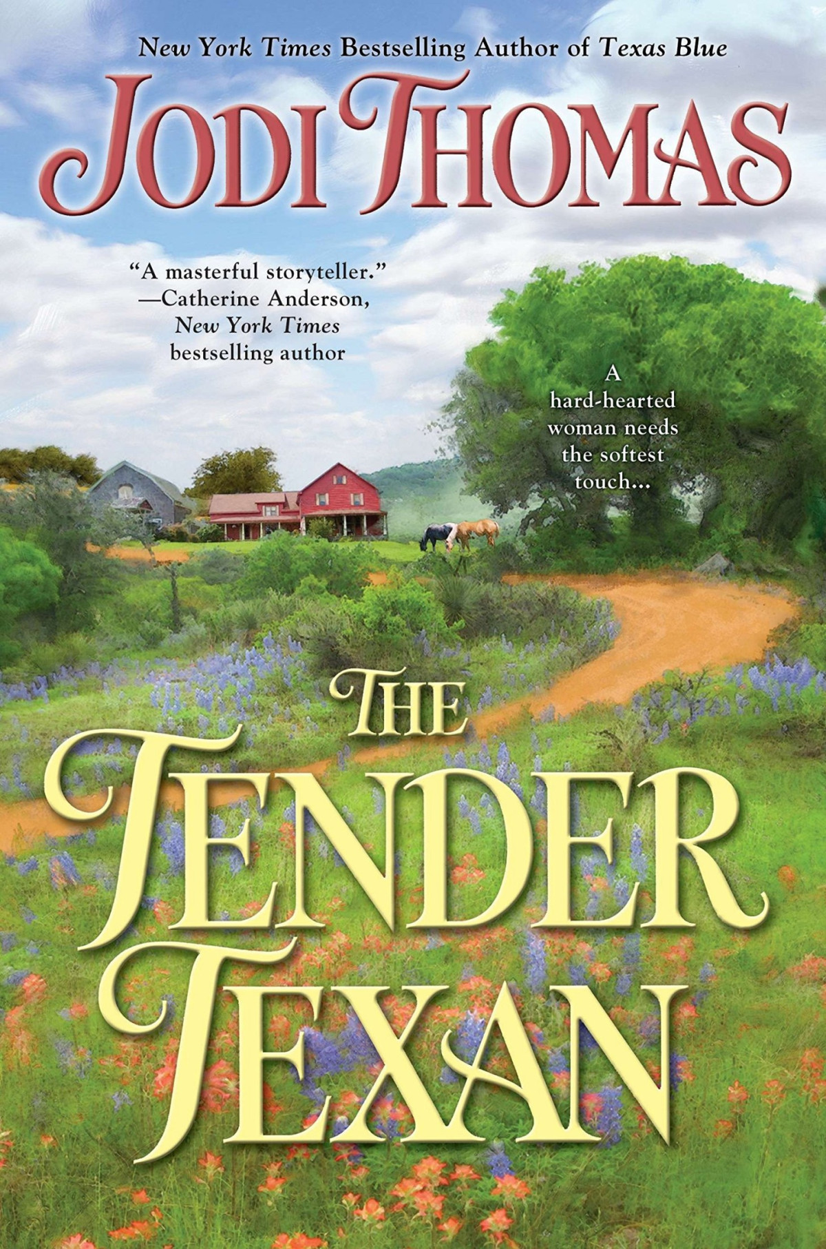 The Tender Texan Jodi Thomas