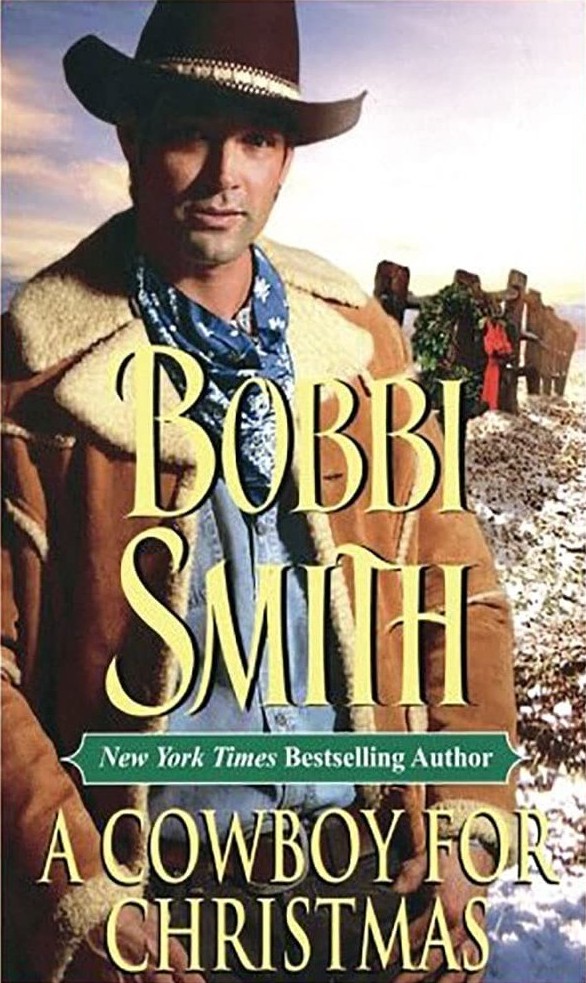 A Cowboy For Christmas Bobbi Smith
