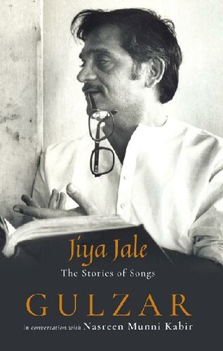 Jiya Jale The Stories Of Songs Gulzar In Conversation Nasreen Munni Kabir