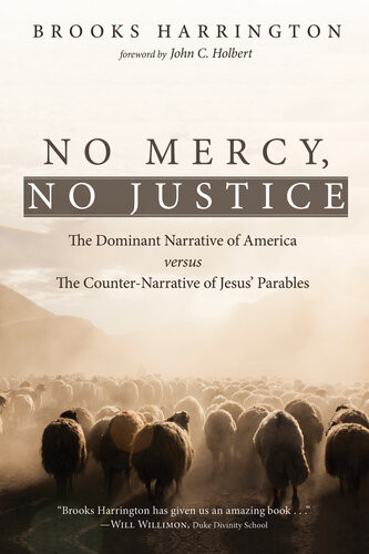 No Mercy No Justice Brooks Harrington John C Holbert