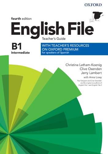 English File Intermediate Teachers Guide For Speakers Of Spanish Fourth Christina Lathamkoenig