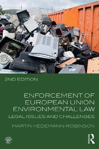 Enforcement Of European Union Environmental Law 2nd Edition Martin Hedemannrobinson