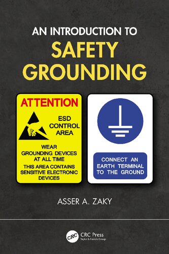 An Introduction To Safety Grounding 1st Edition Asser A Zaky