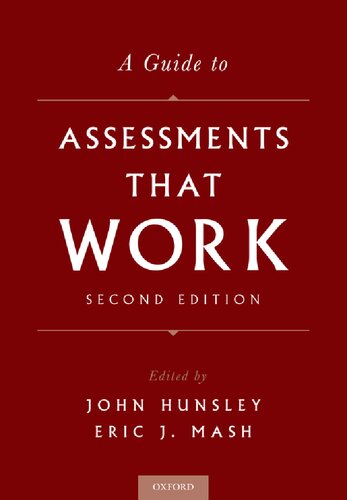 A Guide To Assessments That Work 2nd Ed 2nd Edition John Hunsley