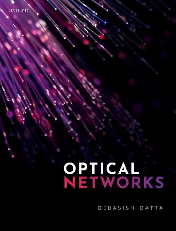 Optical Networks First Debasish Datta