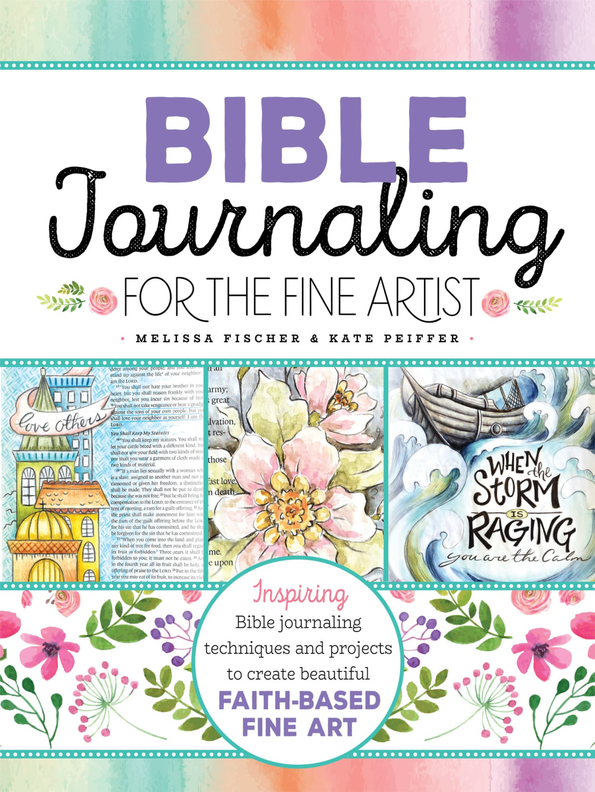 Bible Journaling For The Fine Artist Melissa Fischer Kate Peiffer